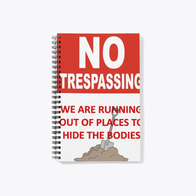 No Trespassing