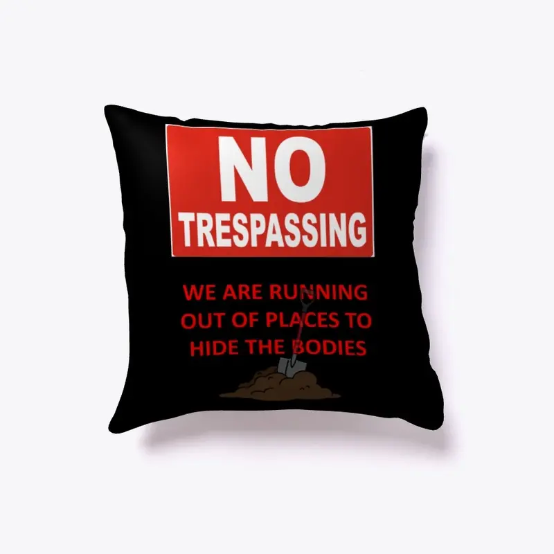 No Trespassing